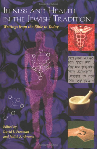 Illness and Health in the Jewish Tradition